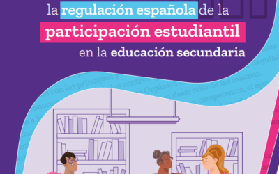 Informe: Cómo mejorar la regulación española de la participación estudiantil en la educación secundaria