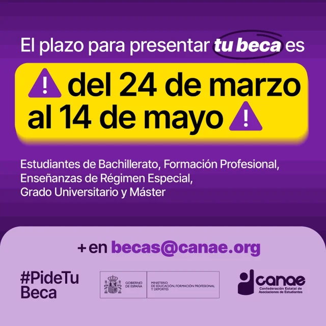 ‼️⚠️ Abierto el plazo para solicitar la #BECA del Ministerio de Educación, FP y Deportes @educaciongob ⚠️‼️

📆 Del 24 de marzo al 14 de mayo, a través de la página web becaseducacion.gob.es

👩‍🎓 Para estudiantes de Bachillerato, Formación Profesional, Enseñanzas de Régimen Especial, y para Grado Universitario y Máster. 

🔴 IMPORTANTE: Aunque no sepas lo que vas a estudiar durante el curso 2025/26, debes solicitarla, ya que después no habrá nuevos plazos para pedirla, pero sí para modificar tus datos académicos en caso de variar de aquí al mes de septiembre.

📥 Si tienes dudas sobre cómo presentar la solicitud, en relación a los requisitos que hay que cumplir o acerca de las cuantías que se conceden, puedes resolverlas escribiéndonos al correo becas@canae.org y te ayudamos durante todo el proceso de solicitud de la beca 😊

#YaTocaMiBeca #BecaMEC #Becas #Estudiantes #ParticipaciónEstudiantil